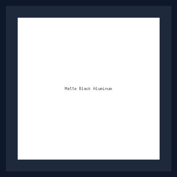 Sleek Matte Black Aluminum Frame